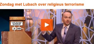 170402 Zondag Lubach over religieus terrorisme