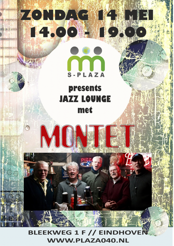 170514 Jazz Lounge S-Plaza met Montet