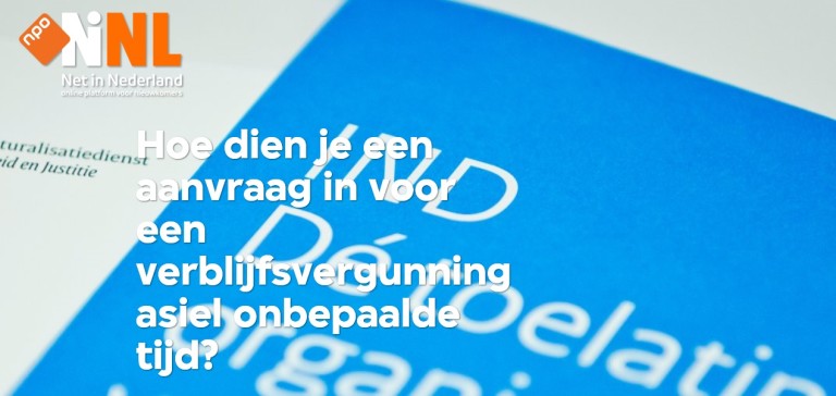 Onbepaalde Tijd Verblijfsvergunning Asiel Aanvragen
